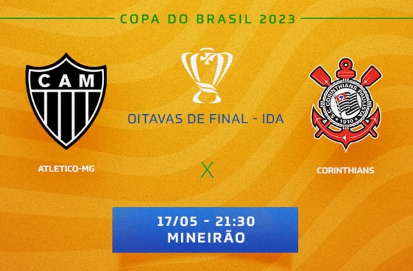 Atlético-MG x Corinthians: onde assistir, prováveis escalações e desfalques do jogo pela Copa do Brasil