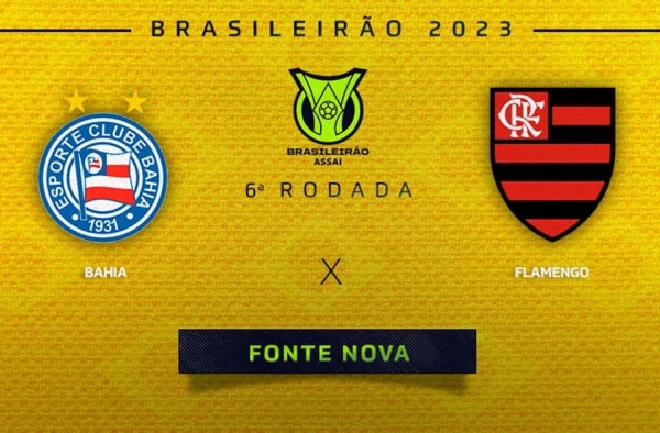 Bahia x Flamengo: onde assistir ao vivo, horário e escalações do jogo pelo Brasileirão