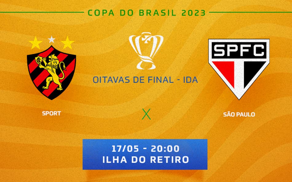 Sport x São Paulo: onde assistir, prováveis escalações e desfalques do jogo pela Copa do Brasil